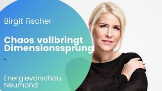 Energievorschau Wenn Chaos herrscht vollbringt sich der Dimensionssprung