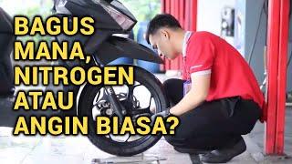 EMANGNYA BENERAN SAMA AJA ANGIN BIASA SAMA NITROGEN BUAT BAN MOTOR