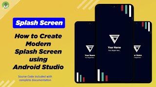 How to create Modern Splash Screen with Animation using Android Studio  UI Design Material