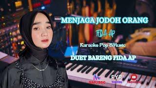 MENJAGA JODOH ORANG - FIDA AP KARAOKE POP DUET BARENG FIDA AP PSR SMusic