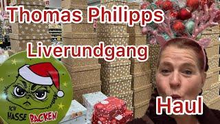 Thomas Philipps ️ LIVERUNDGANG ️ Weihnachten ️ HOHOHO ️ mit Haul