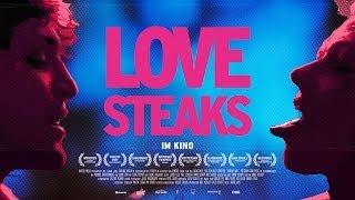 Love Steaks  Jetzt im Kino