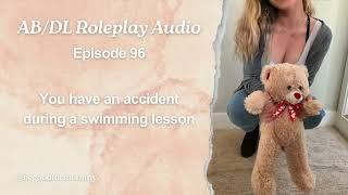 ABDL Roleplay Audio 96 - You have an accident during a swimming lesson