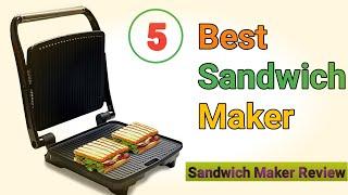 Top 5 Best Sandwich Maker In India 2021 With Price