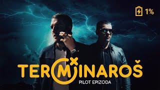 TERMINAROŠ - PILOT