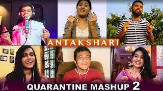 Quarantine Mashup 2 Antakshari Joshua Aaron ft NithyashreeSrinishaAajeedhAhmed MeeranAishwerya