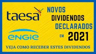 Carteira de Dividendos de ações - Taesa TAEE11 pagará mais dividendos 2021 que ações Egie3