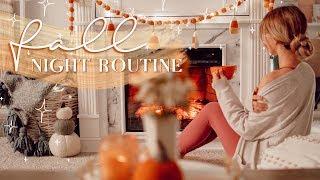 FALL NIGHT ROUTINE 