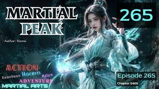 Martial Peak   Episode 265 Audio  Han Lis Wuxia Adventures