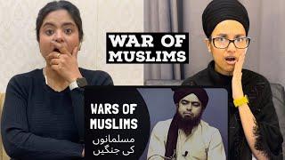 Indian Reacts to WARS of MUSLIMS مسلمانوں کی جنگیں Engineer Muhammad Ali Mirza