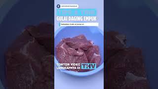 Tips Gulai Daging Anti Alot  Tips Ketiga Jangan Sampai Lewat