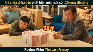 Review Phim Khi Chúa Tể Hà Tiện Phát Hiện Ra Mình Chỉ Còn 10 Ngày Để Sống