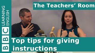 The Teachers Room Top tips for giving instructions