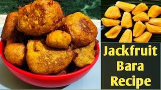 Jackfruit Bara RecipeJackfruit Recipepanasa BaraJackfruit pakora recipeपके कटहल के पकोड़े bara