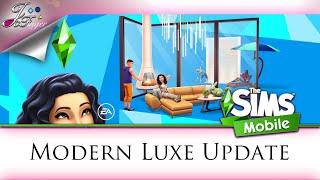 The Sims Mobile  Modern Luxe  UPDATE  COMING SOON