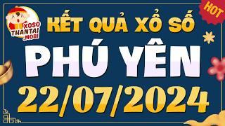 Xổ số Phú Yên ngày 22 tháng 7 - XSPY 227 - Xổ số Phú Yên hôm nay - KQXSPY - XS Phú Yên