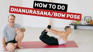 How To Do Bow Pose  Dhanurasana