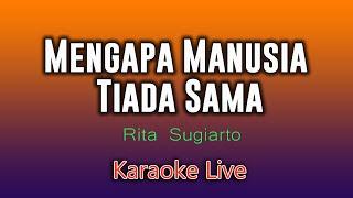 Mengapa Manusia Tiada Sama  KARAOKE DANGDUT ORIGINAL 