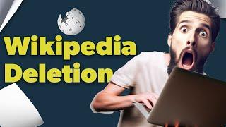What They Wont Tell You Wikipedia Deletion Unveiled Wikipedia Editing Basics