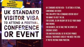 Apply for a UK Standard Visitor Visa to Attend a Festival Conference or Event