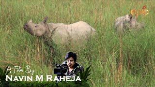 Dudhwa National Park &  Choti Haldwani - A film by Navin M Raheja