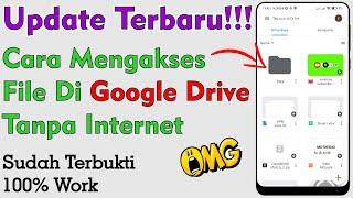 Cara Mengakses File Di Google Drive Tanpa Internet