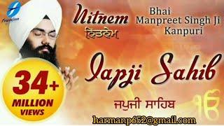 Japji Sahib Full Live Path Bhai Manpreet Singh Ji Kanpuri  Nitnem  