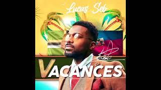 Lucas Seb - Vacances -  Kompa Bouyon 2023