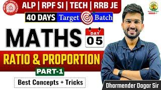 Ratio and Proportion  40 Days Target Batch  Railway Bharti 2024  Maths by Dharmender Dagar Sir