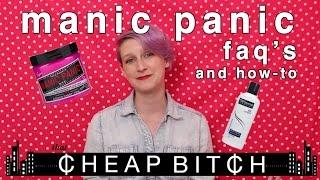 Manic Panic How-To & FAQs