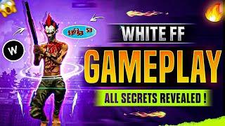 White FF Gameplay All Secret Revealed  @WhiteFF