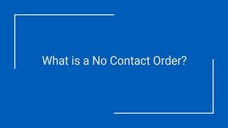 Victim Services - No Contact Order Modification