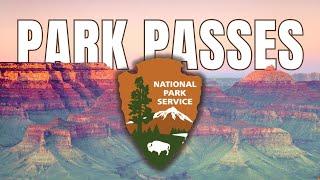 National Park Pass Guide  Complete Summary