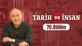 Tarih Ve İnsan 70.Bölüm  Osmanlı Zamanında Hâlifelik 30 Ekim 2017