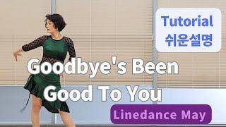 Goodbyes Been Good To You Line Dance Intermediate  Julia Wetzel -Tutorial