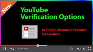 YouTube Channel Verification Options in 2024