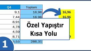 Excel Özel Yapıştır Kısayolu ve Yapıştırma Seçenekleri Excel Kısa Yolları