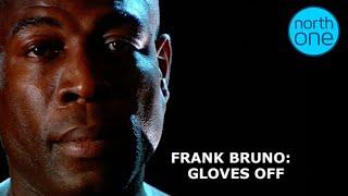 Frank Bruno Gloves Off...The Life of the LEGENDARY Boxer  Full Documentary
