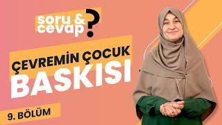 Çevremin Çocuk Baskısına Karşı Ne Yapmalıyım?  Saliha Erdim