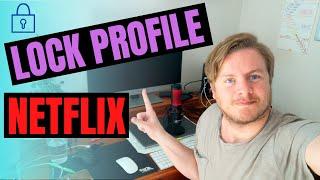 How to Lock Netflix Profile With Password 2020