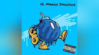 #AlVerde                  10. Abadón IZK A.K.A. Tin Man - Mango Smoothie Prod. OA Beats