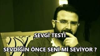 Bedirhan Gökçe   Sevgi Testi