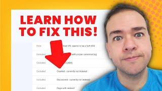 How to Fix CRAWLED - CURRENTLY NOT INDEXED Solve this Common SEO Indexing Problem