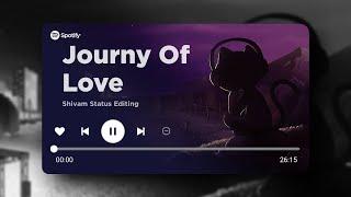 Journy Of Love  Mashup Song  Arijit Singh  Spotify  ️️️