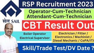 CBT Result Out of RSP Recruitment 2023Schedule for Skill TestTrade Test & DV of OCT & ACT