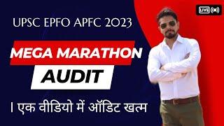 UPSC EPFO EOAO  APFC  auditing for apfc  master video on audit