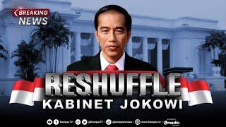 BREAKING NEWS - Reshuffle Kabinet Jokowi Lantik Bahlil Lahadalia hingga Supratman Andi Agtas