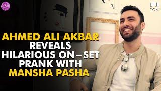 Ahmed Ali Akbar Reveals Hilarious On-Set Prank with Mansha Pasha  Mominas Mixed Plate