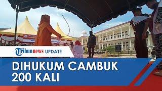 IRT di Aceh Dihukum Cambuk 200 Kali Terciduk Zina dengan Dua Pria Tidak Apa-apa Masih Kuat