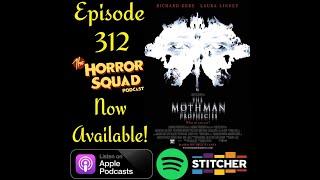 Episode 312 - The Mothman Prophecies